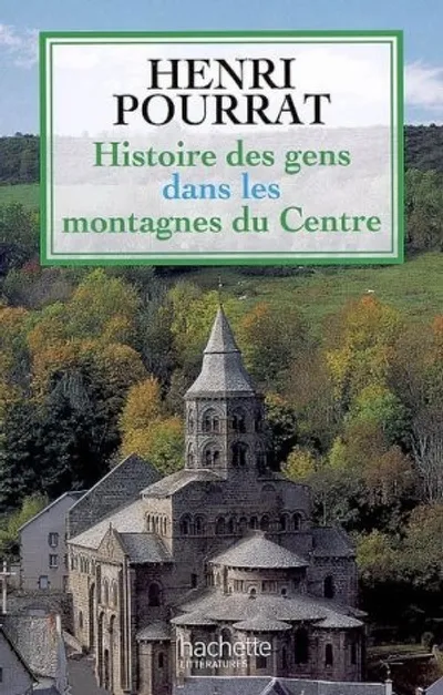 Couverture de Histoire des Gens dans les Montagnes du Centre